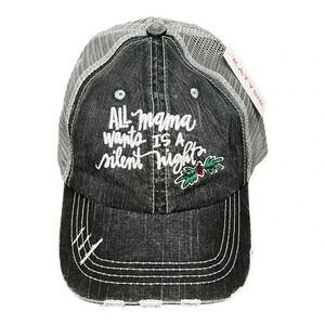 Christmas Trucker Hat All Mama Wants Is a Silent Night by Katydid Adjustable NWT